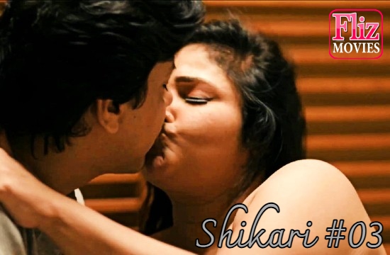 Shikari S01 E03 (2021) Hindi Hot Web Series