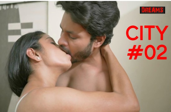 18+ City S01 E02 (2021) Hindi Hot Web Series