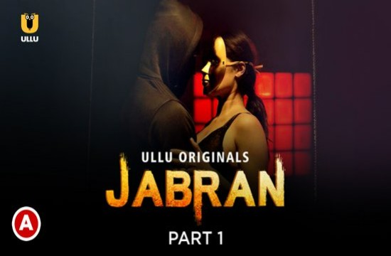 Jabran P01 (2022) Hindi Hot Web Serie