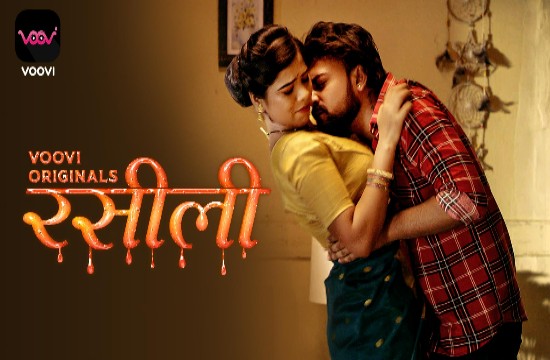 Rasili S01E01 (2023) Hindi Hot Web Series Voovi