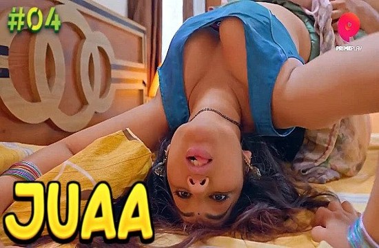 Juaa S01E04 (2023) Hindi Hot Web Series PrimePlay