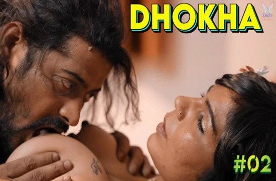 Dhokha S01E02 (2023) Hindi Hot Web Series Dunki