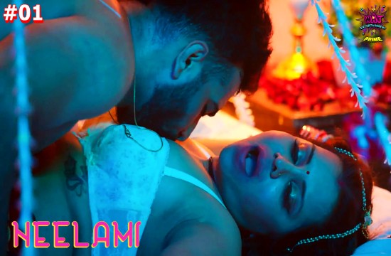 Neelami P01E01 (2023) Hindi Hot Web Series WowEntertainment