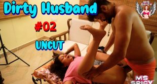 Dirty Husband S01E02 (2024) Hindi Hot Web Series MsSpicy