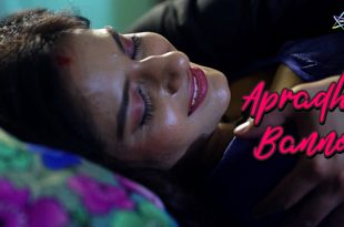 Apradh Banno (2024) Hindi Hot Short Film Ratri