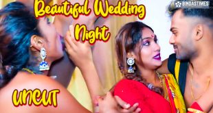 Beautiful Wedding Night (2024) Uncut Hindi Short Film BindasTimes