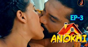 Anokhi S01E03 (2024) Hindi Hot Web Series Jalva