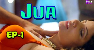 Jua S01E01 (2024) Hindi Hot Web Series PrimeShots