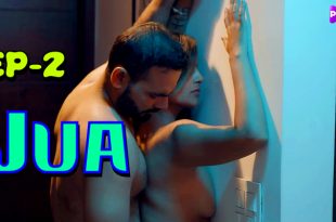 Jua S01E02 (2024) Hindi Hot Web Series PrimeShots