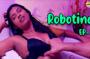 Robotina S01E01 (2024) Hindi Hot Web Series Aahaflix