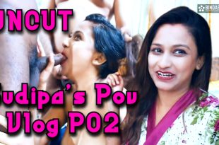 Sudipa's Pov Vlog P02 (2024) Uncut Hindi Short Film BindasTimes