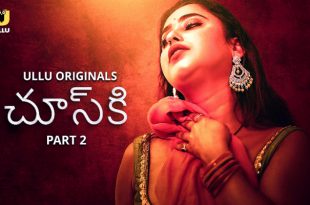 Chuski P02 (2024) Telugu Hot Web Series