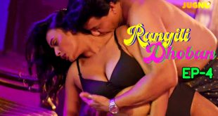 Rangili Dhoban S01E04 (2024) Hindi Hot Web Series Jugnutv