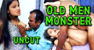 Old Men Monster (2024) Hot Hindi Short Films