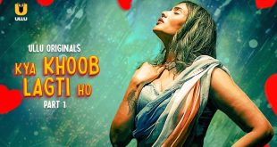 Kya Khoob Lagti Ho P01 (2024) Hindi Hot Web Series